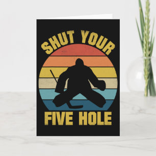 Tarjeta Cierra tu quinto agujero Funny Ice Hockey Goalie R