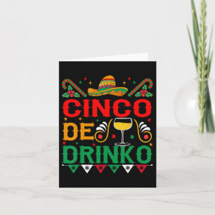 Tarjeta Cinco De Drinko Cinco De Mayo Funny 1