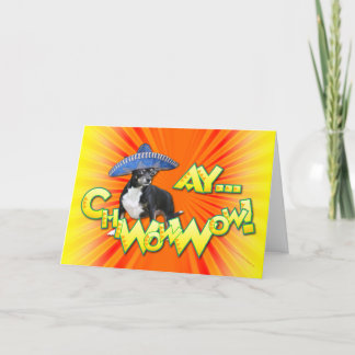 Tarjeta Cinco de Mayo - ¡Ay ChWow! -Chihuahua