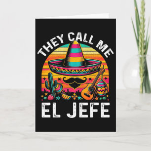 Tarjeta Cinco De Mayo Me Llaman El Jefe Divertido F Mexica