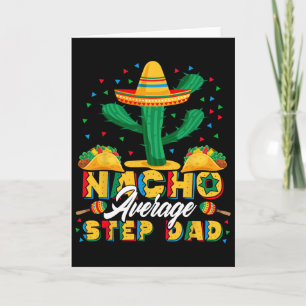 Tarjeta Cinco De Mayo Nacho Amante De Nachos De Padre Paso