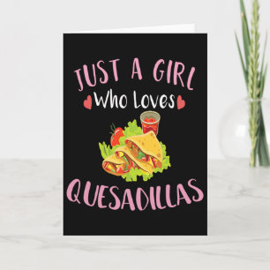 Tarjeta Cinco De Mayo Solo Una Chica Que Ama Las Quesadill
