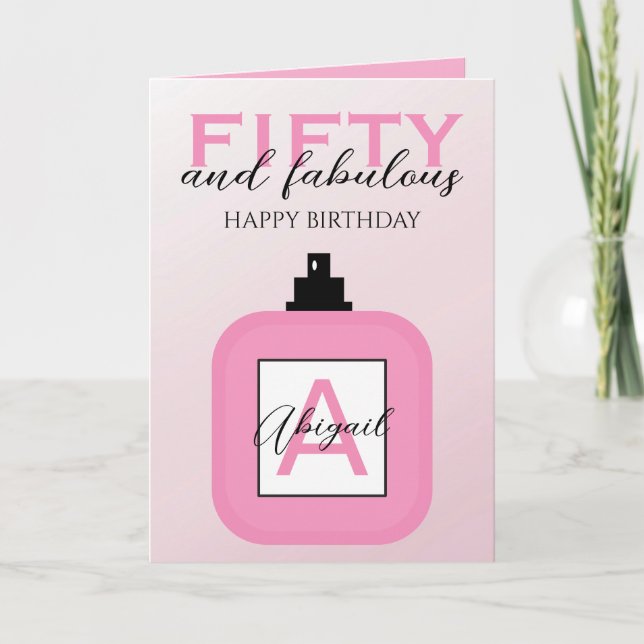 Tarjeta Cincuenta y Fabuloso Perfume Rosa Cumpleaños  (Anverso)
