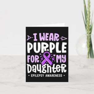 Tarjeta Cinta de Epilepsia Llevo Morado Por Mi Hija Concie