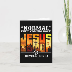Tarjeta Cita cristiana normal no es regresar a Jesu retro