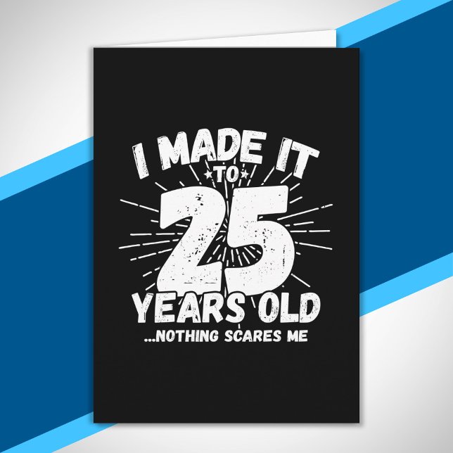 Tarjeta Cita de cumpleaños 25 divertida Sarcástica de 25 a (Subido por el creador)