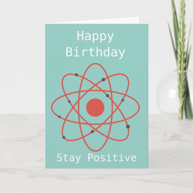 Tarjeta Cita de cumpleaños de ciencia geek de Stay Positiv (Anverso)