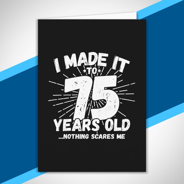 Tarjeta Cita de cumpleaños número 75 graciosa Sarcástica d (Subido por el creador)