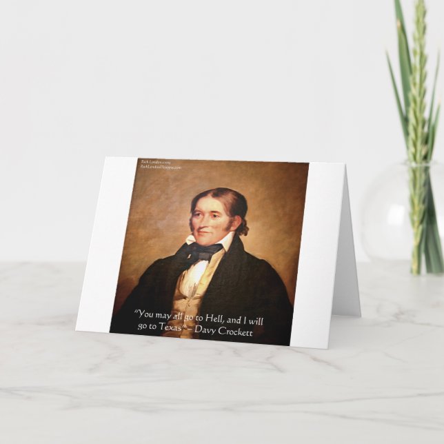 Tarjeta Cita de humor de Davy Crockett "Ir a Texas" (Anverso)