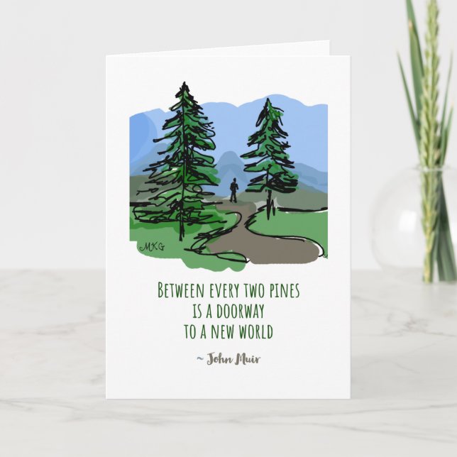 Tarjeta Cita de la Naturaleza John Muir Mano Dibuja Pinos (Anverso)