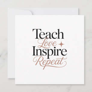 Tarjeta Cita de maestro enseñar amor inspirar repetir
