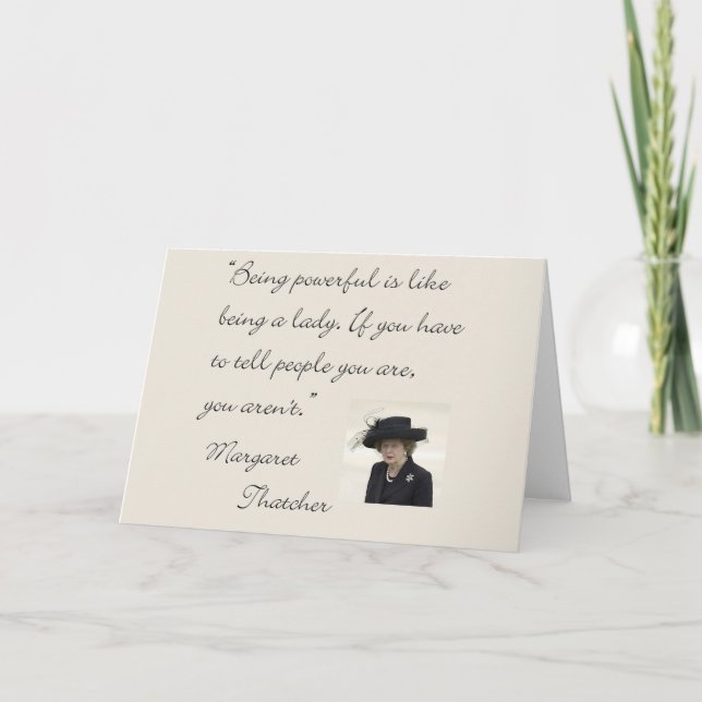 Tarjeta Cita de Margaret Thatcher "que es potente… " (Anverso)