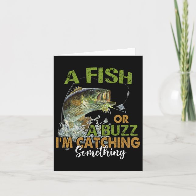Tarjeta Cita De Pesca Divertida Un Pescado O Un Buzz Que E (Anverso)