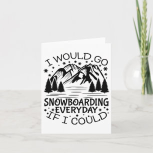Tarjeta Cita de Snowboard motivadora para el amante de Sno