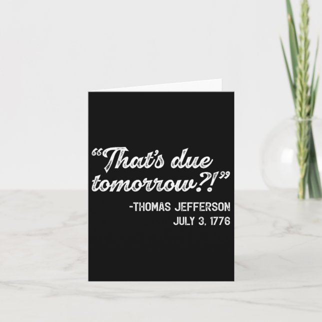 Tarjeta Cita del 3 de julio de Thomas Jefferson Día de la  (Anverso)