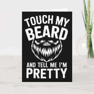 Tarjeta Cita Divertida de Barba Toca Mi Barba y Dile que S