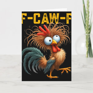 Tarjeta Cita divertida de humor de pollo F-caw-f Gallo Mem