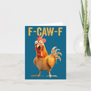 Tarjeta Cita divertida de humor de pollo F-caw-f Gallo Mem