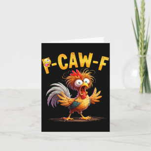 Tarjeta Cita Divertida de Humor de Pollo Gallo Meme Caw F
