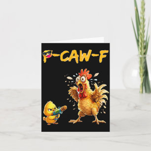 Tarjeta Cita Divertida de Humor de Pollo Gallo Meme Caw F