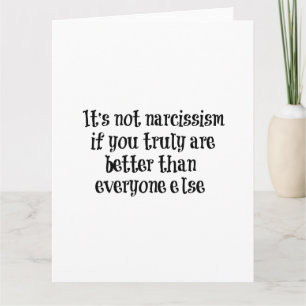 Tarjeta Cita divertida de narcisismo