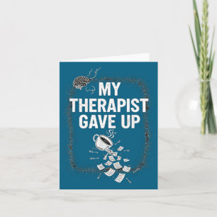 Tarjeta Cita divertida de terapia Mi therast dejó el café