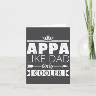 Tarjeta Cita divertida del Día del Padre Appa Cooler padre