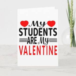 Tarjeta Cita Divertida Mis Estudiantes Son San Valentín Pa