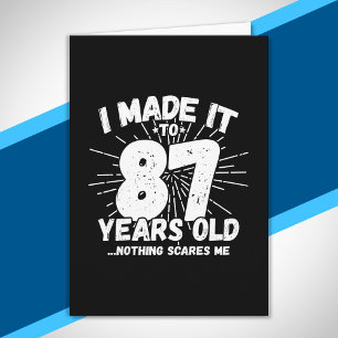 Tarjeta Cita divertida para el 87 cumpleaños, sarcástica p