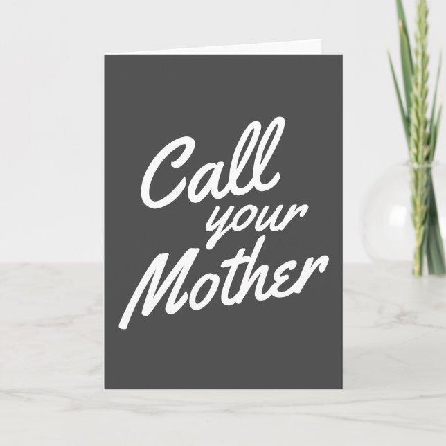 Tarjeta Cita divertida para hija de hijo llama a tu madre (Anverso)