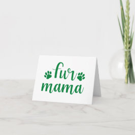 Tarjeta Cita mascota: Cuatro mamás - Green Design BLANK