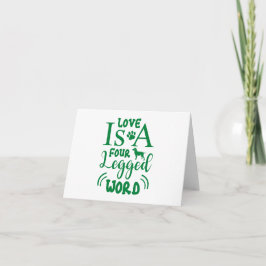Tarjeta Cita mascota: El amor es una palabra de cuatro pie