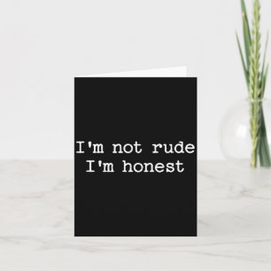 Tarjeta Cita Sarcástica Que Dice No Soy Grosera Soy Honest