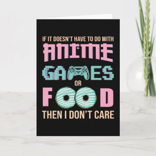 Tarjeta Cita sobre Anime, Videojuegos y Comida