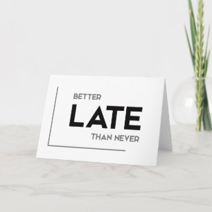 Tarjeta Citas MODERNAS: más vale tarde que nunca