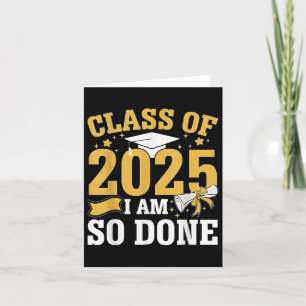 Tarjeta Cl De 2025 Estoy Tan Hecho Graduación Funny Senior