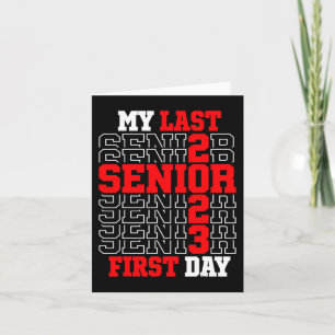 Tarjeta Clase 2023 Senior 2023 de My Last First Day de 202