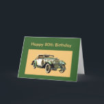 Tarjeta Clásico Coche Vintage Cumpleaños 80<br><div class="desc">Classic Vintage Car 80th Birthday General Blank Card</div>