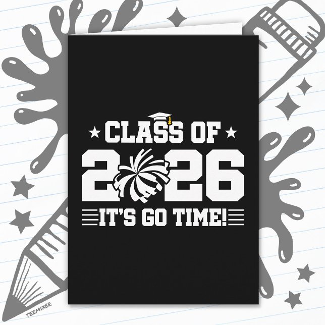 Tarjeta Class of 2026 Cheer Graduation It’s Go Time Quote (Subido por el creador)