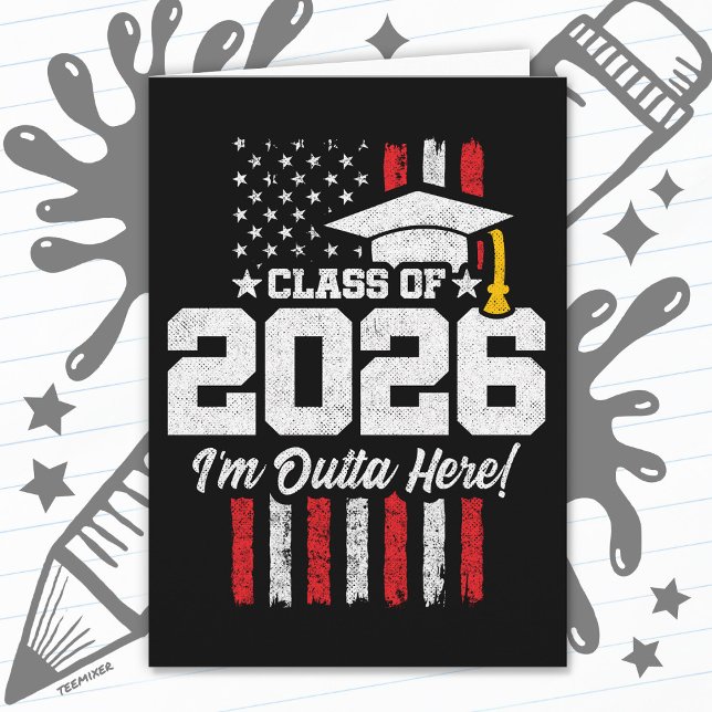 Tarjeta Class of 2026 Graduation Fun Quote Distressed Flag (Subido por el creador)