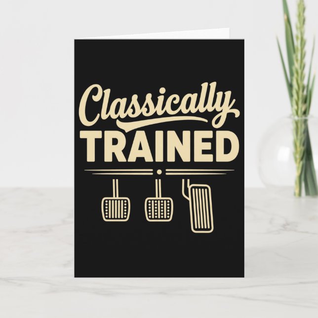 Tarjeta Classically Trained Manual Car Pedals Driving (Anverso)
