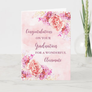 Tarjeta Classmate de flores rosas felicita a la graduación
