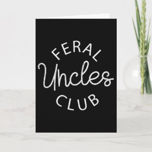 Tarjeta Club de Tíos Feral Divertido Día del Padre Mejor T