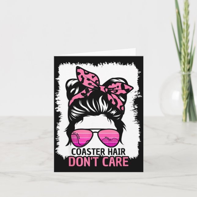Tarjeta Coaster Hair Don't Care Roller Coaster Messy Bun T (Anverso)