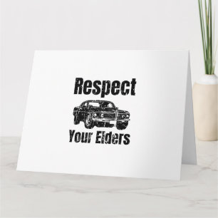 Tarjeta Coche divertido - Vintage Respeta a tus mayores Cl