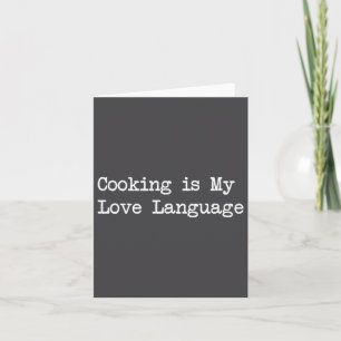 Tarjeta Cocinar es mi idioma del amor Citas divertidas