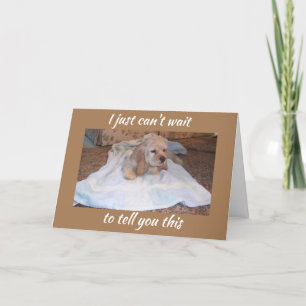TARJETA COCKER SPANIEL PUPPY TE DESEA FELIZ CUMPLEAÑOS