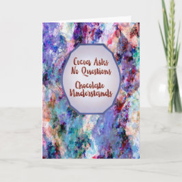 Tarjeta Cocoa Asks No Questions – Keep Calm and Truffle On