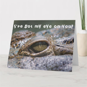 Tarjeta Cocodrilo Divertido Reptil - Tengo Mi Ojo en Ti