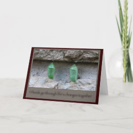 Tarjeta Cocoons de mariposa de amigos